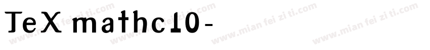 TeX mathc10字体转换